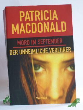 Product image of the product “Mord im September / Übers.: Ingeborg Ebel und Traudl Weiser ”