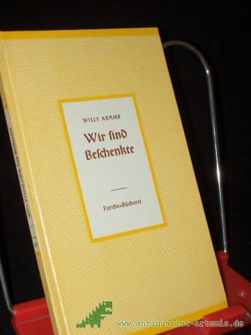 Artikelbild des Artikels “Wir sind Beschenkte : 4 Erzählungen / Willy Kramp “