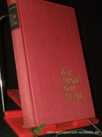 Product image of the product “Der Brand von Byzanz : Roman / Klaus Herrmann ”