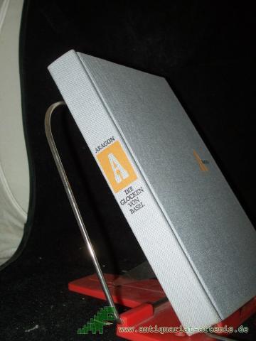 Product image of the product “Die Glocken von Basel : [Roman] / Louis Aragon. Übers.: Alfred Kurella ”