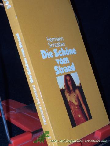 Product image of the product “Die Schöne vom Strand : Roman / Hermann Schreiber ”