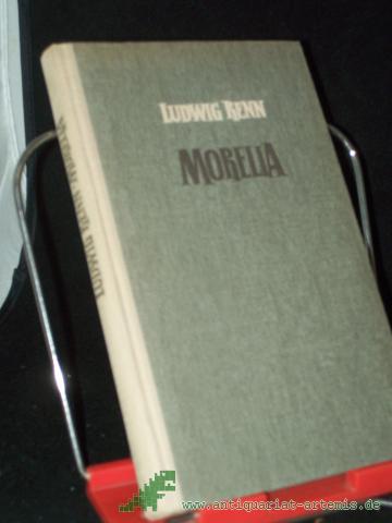 Product image of the product “Morelia : Eine Universitätsstadt in Mexiko / Ludwig Renn. [Ill. von Martin Hänisch] ”
