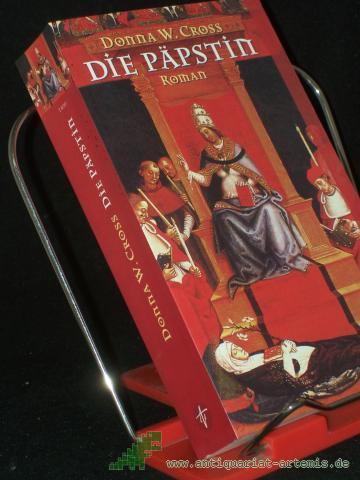 Product image of the product “Die Päpstin : Roman / Donna W. Cross. Aus dem Amerikan. von Wolfgang Neuhaus ”