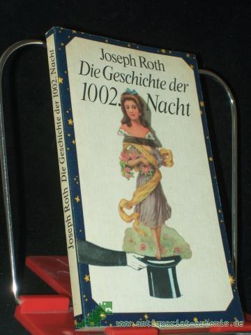 Product image of the product “Die Geschichte der 1002. Nacht : Erzählung / Joseph Roth ”
