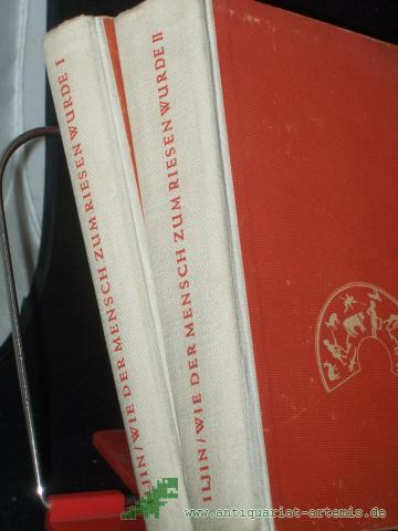 Product image of the product “Wie der Mensch zum Riesen wurde / M. Iljin ; E. Ssegal. [Aus d. Russ. übers. von Antoine Stehr u. Alix Rohde-Liebenau] ”