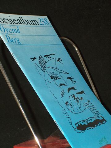 Product image of the product “Oyvind Berg /Poesiealbum 258, [Ausw. d.H.: Sieglinde Mierau. Übertr. von Stefan Döring...] ”
