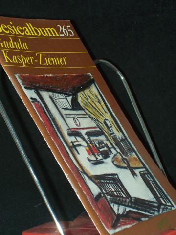 Product image of the product “Gudula Kasper-Ziemer, Posiealbum 265 ”
