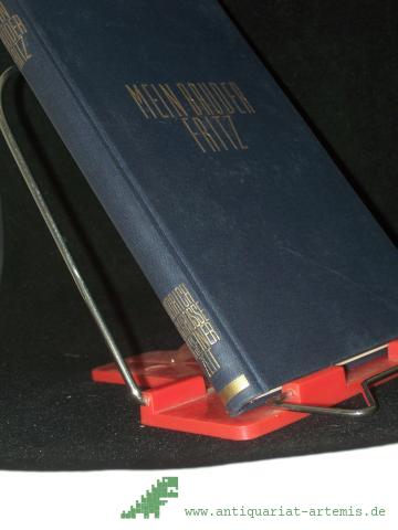 Product image of the product “Mein Bruder Fritz : Denkwürdigkeiten aus dem Leben d. Markgräfin Wilhelmine von Bayreuth / Hrsg. von Georg Heinrich ”