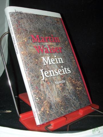 Product image of the product “Mein Jenseits : Novelle / Martin Walser ”