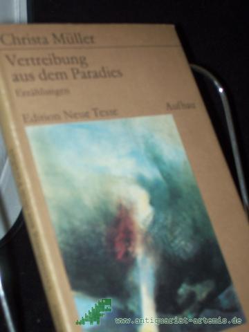 Product image of the product “Vertreibung aus dem Paradies : Erzählungen / Christa Müller ”
