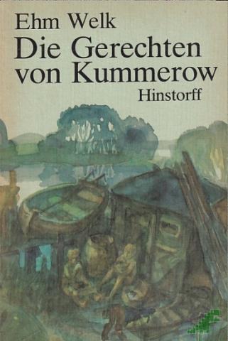 Product image of the product “Die Gerechten von Kummerow : Roman / Ehm Welk ”