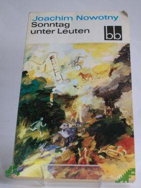 Product image of the product “Sonntag unter Leuten : Erzählgn / Joachim Nowotny ”