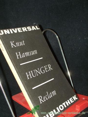 Product image of the product “Hunger : Roman ; [aus dem Norwegischen] / Knut Hamsun. [Übers. von J. Sandmeier u. S. Angermann] ”