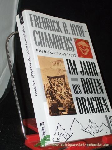 Product image of the product “Im Jahr des roten Drachen : ein Roman aus Tibet / Fredrick R. Hyde-Chambers. Dt. von Margaret Carroux ”