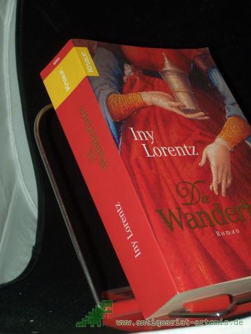 Product image of the product “Die Wanderhure : Roman / Iny Lorentz ”