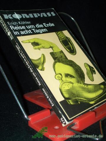 Product image of the product “Reise um die Erde in acht Tagen : phantast. Erzählung / Erich Köhler ”