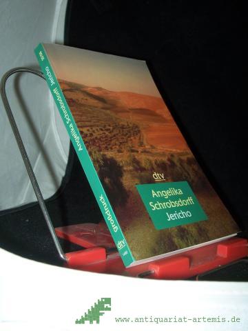 Product image of the product “Jericho : eine Liebesgeschichte / Angelika Schrobsdorff ”