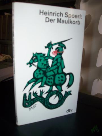 Product image of the product “Der Maulkorb / Heinrich Spoerl ”
