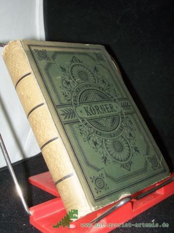 Artikelbild des Artikels “Körners Sämtliche Werke in vier Bänden Erster Band, Gedichte, erster Teil, Dramatische Spiele, Szenen und Fragmente “