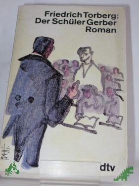 Product image of the product “Der Schüler Gerber : Roman / Friedrich Torberg ”