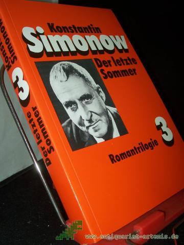 Product image of the product “Der letzte Sommer / Konstantin Simonow. Aus d. Russ. von Harry Burck ”
