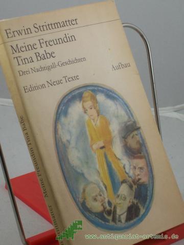Product image of the product “Meine Freundin Tina Babe : 3 Nachtigall-Geschichten / Erwin Strittmatter ”