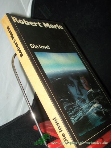 Artikelbild des Artikels “Die Insel / Robert Merle. Dt. von Eduard Zak “