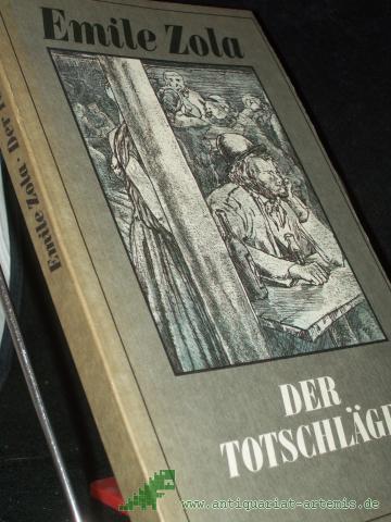 Product image of the product “Der Totschläger / Emile Zola. Übers. von Gerhard Krüger ”