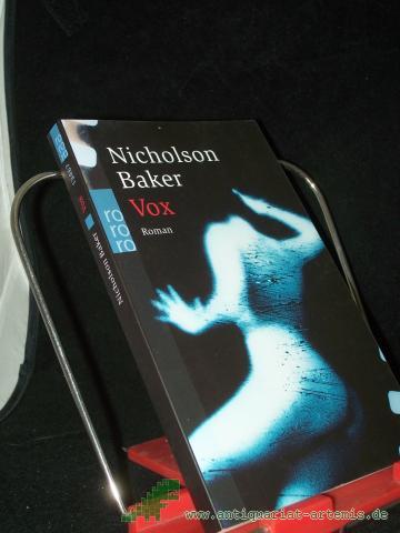 Product image of the product “Vox : Roman / Nicholson Baker. Dt. von Eike Schönfeld ”