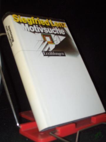 Product image of the product “Motivsuche : Erzählungen / Siegfried Lenz. [Ausw.: Almut Giesecke] ”
