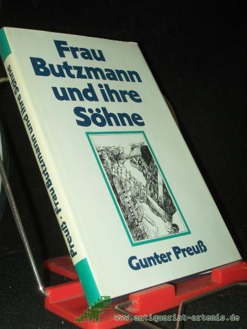 Product image of the product “Frau Butzmann und ihre Söhne / Gunter Preuss. [Ill. von Ines Arnemann] ”