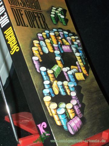 Product image of the product “Die Opfer : Kriminalroman / Olov Svedelid. Aus d. Schwed. von Manfred Küchler ”