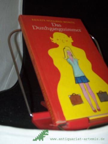 Product image of the product “Das Durchgangszimmer : Erzählung / Renate Holland-Moritz ”