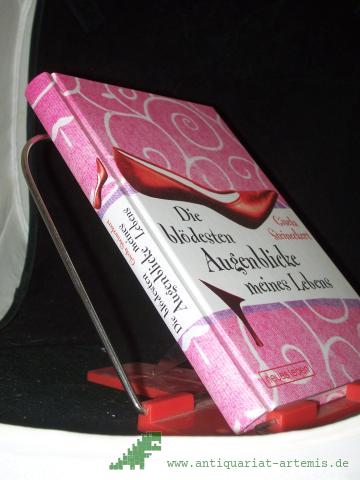 Product image of the product “Die blödesten Augenblicke meines Lebens / Gisela Steineckert ”