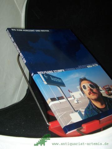 Artikelbild des Artikels “Bis zum Horizont und weiter : das Buch zum Film mit Wolfgang Stumph, Corinna Harfouch, Nina Petri / hrsg. von Ingelore König. [Fotos: Polyphon ; Günter Steffen] “