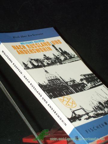 Product image of the product “Nach Russland und anderswohin : Empfindsame Reisen / Wolfgang Koeppen ”
