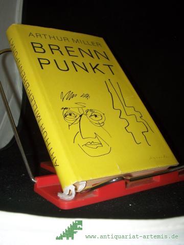 Artikelbild des Artikels “Brennpunkt : Roman / Arthur Miller. [Übers. aus d. Amerikan. von Doris Brehm] “