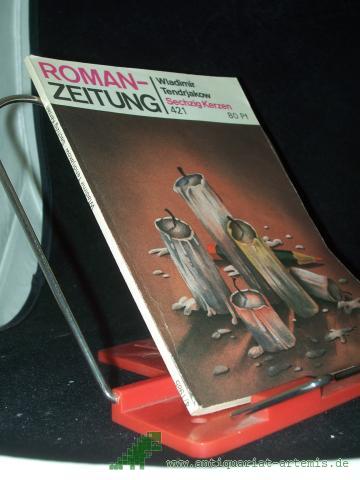 Product image of the product “Sechzig Kerzen / Wladimir Tendrjakow ”