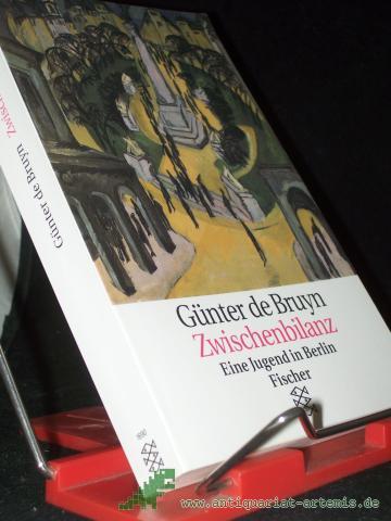 Artikelbild des Artikels “Zwischenbilanz : eine Jugend in Berlin / Günter de Bruyn “