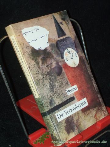 Product image of the product “Die Verzauberten : Roman / Vladimir Pozner. Dt. von Stephan Hermlin. Illustrationen von Harald Metzkes ”