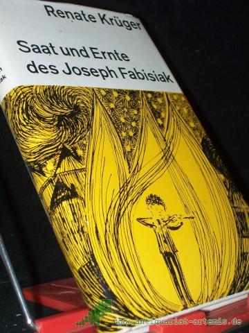 Artikelbild des Artikels “Saat und Ernte des Joseph Fabisiak / Renate Krüger “