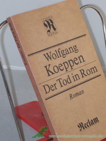 Product image of the product “Der Tod in Rom : Roman / Wolfgang Koeppen ”