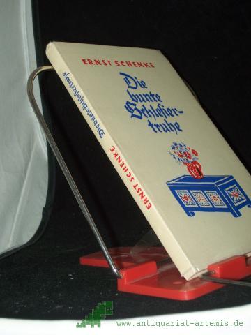 Product image of the product “Die bunte Schlesiertruhe : ein schlesisches Heimatbüchlein für alt und jung / Ernst Schenke ”