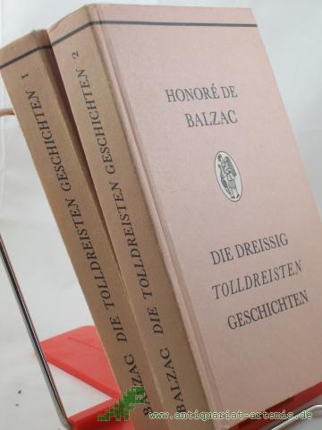 Product image of the product “Die dreissig tolldreisten Geschichten : genannt contes drôlatiques / Honoré de Balzac. Mit 400 Ill. von Gustave Doré. [Aus d. Franz. übertr. von Benno Rüttenauer] ”