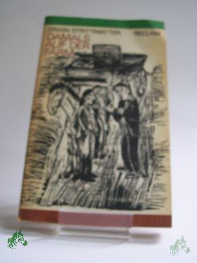 Artikelbild des Artikels “Damals auf der Farm und andere Geschichten / Erwin Strittmatter. Ausw. u. Nachw. von Günter Schubert “