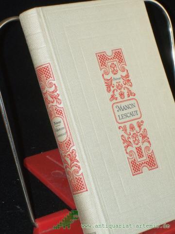 Product image of the product “Manon Lescaut / A. F. Prevost. Übertr. v. Elisabeth von Hase ; Walter Hoyer. Mit e. Einf. v. Erich Haase ”