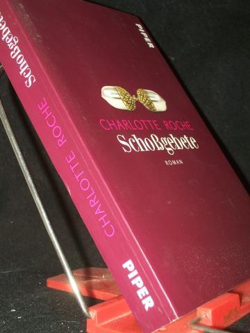 Product image of the product “Schoßgebete : Roman / Charlotte Roche ”