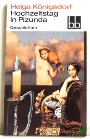 Product image of the product “Hochzeitstag in Pizunda : Geschichten / Helga Königsdorf ”