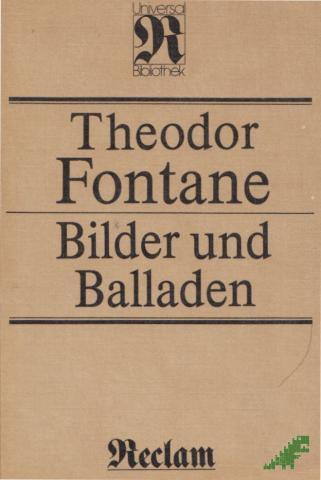 Product image of the product “Bilder und Balladen / Theodor Fontane. [Hrsg. von Werner Feudel] ”