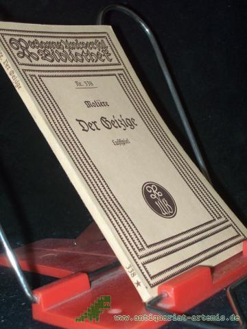 Artikelbild des Artikels “Der Geizige : Lustspiel in fünf Aufzügen / von Molière ; übersetzt von Wolf Graf Baudissin “